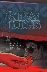 Stray Dogs #2 (2021) Comic Books Stray Dogs Prices