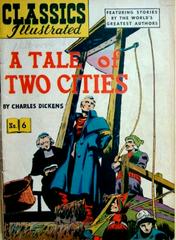 A Tale of Two Cities #6 (1948) Comic Books Classics Illustrated Prices