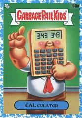 CAL Culator [Blue] #60a Garbage Pail Kids Late To School Prices