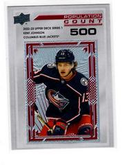 Kent Johnson [500] Hockey Cards 2022 Upper Deck Population Count Prices