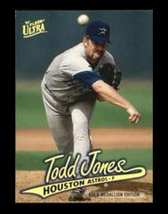 Todd Jones #G208 Baseball Cards 1997 Ultra Gold Medallion Prices
