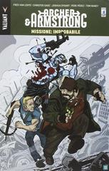Mission: Improbable Comic Books Archer & Armstrong Prices