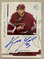 Keith Yandle [Autograph] Hockey Cards 2006 SP Authentic Prices