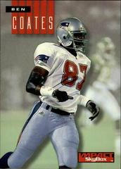 Ben Coates #168 Football Cards 1994 Skybox Impact Prices