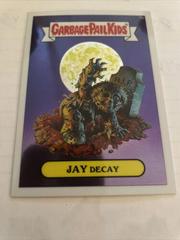 JAY Decay 2013 Garbage Pail Kids Chrome Prices