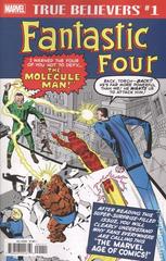 True Believers: Fantastic Four - Molecule Man #1 (2018) Comic Books True Believers: Fantastic Four Prices