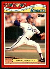 Tom Gordon #12 Baseball Cards 1990 Toys R US Rookies Prices
