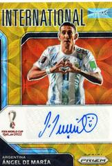 Angel Di Maria [Gold] #I-ADM Soccer Cards 2022 Panini Prizm World Cup Signatures Prices