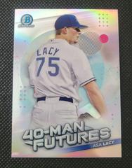 Asa Lacy Baseball Cards 2021 Bowman Chrome 40 Man Futures Prices