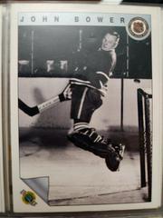 John Bower #32 Hockey Cards 1991 Ultimate Original Six Prices