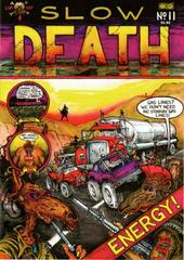 Slow Death #11 (1992) Comic Books Slow Death Prices