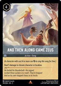 And Then Along Came Zeus #195 Lorcana Into the Inklands