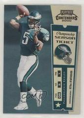 Donovan McNabb [Championship Ticket] #67 Football Cards 2000 Playoff Contenders Prices