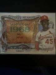 Bob Gibson #BS-1 Baseball Cards 2022 Topps Allen & Ginter Banner Seasons Prices