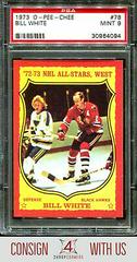 Bill White #78 Hockey Cards 1973 O-Pee-Chee Prices