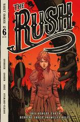 The Rush #6 (2022) Comic Books The Rush Prices