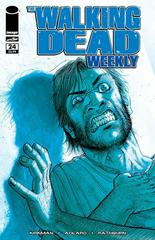 The Walking Dead Weekly #24 (2011) Comic Books Walking Dead Weekly Prices