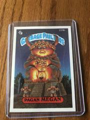 Pagan MEGAN #224b 1986 Garbage Pail Kids Prices