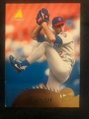 Jim Bullinger #428 Baseball Cards 1995 Pinnacle Prices