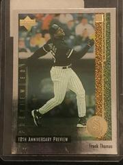 Frank Thomas #18 of 60 Baseball Cards 1998 Upper Deck 10th Anniversary Preview Prices