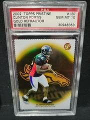 Clinton Portis [Gold Refractor] #120 Football Cards 2002 Topps Pristine Prices