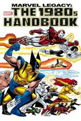 Marvel Legacy: The 1980s Handbook (2006) Comic Books Marvel Legacy Prices