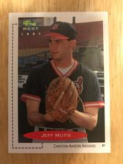 Jeff Mutis #24 Baseball Cards 1991 Classic Best Prices