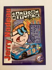 Jerry Nadeau [Cartoon Network] Racing Cards 1999 Action Prices