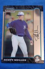 Scott Mullen [Auto] #302 Baseball Cards 1999 Bowman Chrome Prices