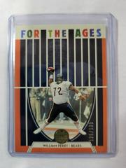 William Perry [Orange] Football Cards 2022 Panini Legacy For the Ages Prices
