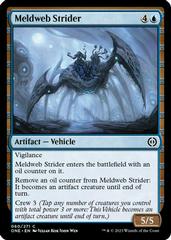 Meldweb Strider Magic Phyrexia: All Will Be One Prices