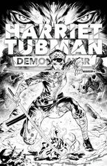 Harriet Tubman: Demon Slayer [White] #3 (2023) Comic Books Harriet Tubman: Demon Slayer Prices