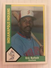 Eric Bullock #17 Baseball Cards 1990 CMC Indianapolis Indians Prices
