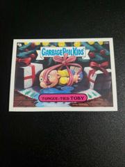 Tongue-Tied TOBY 2006 Garbage Pail Kids Prices