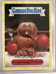 Tearin' Ears TYSON [Yellow] #5b Garbage Pail Kids We Hate the 90s Prices