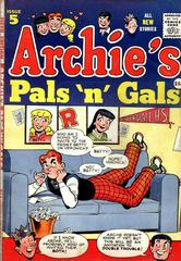 Archie's Pals 'n' Gals #5 (1956) Comic Books Archie's Pals 'N' Gals Prices