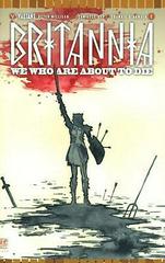 We Who Are About to Die Comic Books Britannia Prices