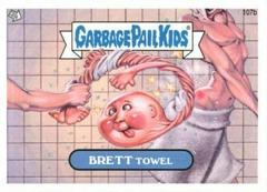 BRETT Towel #107b 2013 Garbage Pail Kids Prices