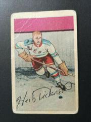 Herb Dickenson #57 Hockey Cards 1952 Parkhurst Prices