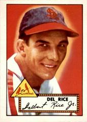 Del Rice #100 Baseball Cards 1983 Topps '52 Reprint Prices