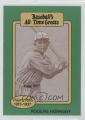 Rogers Hornsby Baseball Cards 1987 Hygrade All Time Greats Prices