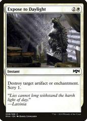 Expose to Daylight [Foil] Magic Ravnica Allegiance Prices