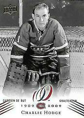 Charlie Hodge #107 Hockey Cards 2008 Upper Deck Montreal Canadiens Centennial Prices
