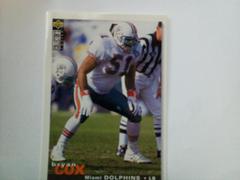 Bryan Cox [collectors choice] Football Cards 1995 Upper Deck Prices