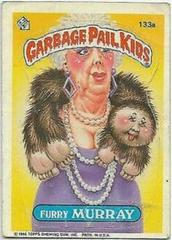 Furry MURRAY #133a 1986 Garbage Pail Kids Prices