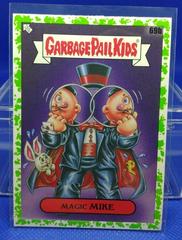 Magic MIKE [Green] #69b Garbage Pail Kids 35th Anniversary Prices