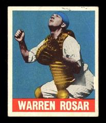 Warren Rosar #128 Baseball Cards 1948 Leaf Prices