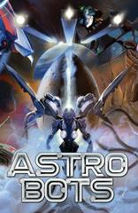 Astrobots #5 (2023) Comic Books Astrobots Prices