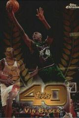 Vin Baker [Refractor] #T20 Basketball Cards 1997 Topps Chrome Topps 40 Prices