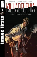 Killadelphia [Image Firsts] Comic Books Killadelphia Prices